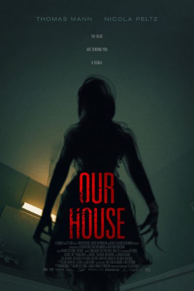 Our House (2018) Dual Audio {Hindi-English} Movie 480p | 720p | 1080p BluRay ESub