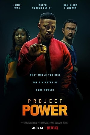 Project Power (2020) Dual Audio {Hindi-English} Movie 480p | 720p | 1080p WEB-DL 350MB | 950MB