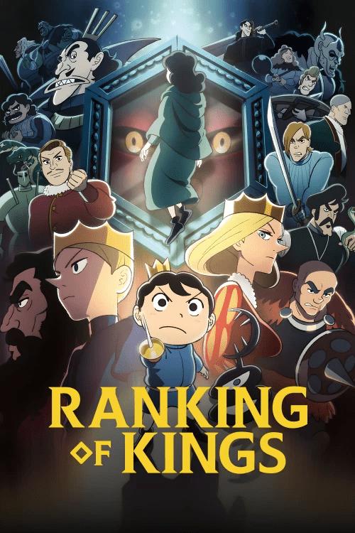 Ranking of Kings (Season 1-2) {Hindi} Anime WEB Series 480p | 720p | 1080p Bluray ESubs