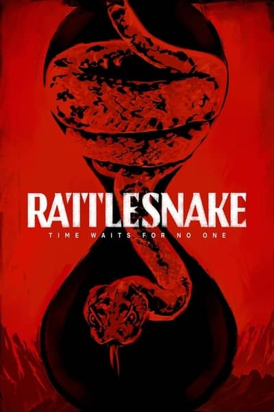 Rattlesnake (2019) Dual Audio {Hindi-English} Movie 480p | 720p | 1080p WEB-DL 300MB | 700MB | [Drama, Horror, Mystery, Thriller]
