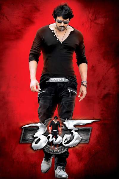 Rebel (2012) UNCUT Dual Audio {Hindi-Telugu} Movie 480p | 720p | 1080p BluRay ESub