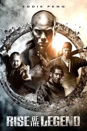 Rise of the Legend (2014) Dual Audio {Hindi-Chinese} Movie 480p | 720p | 1080p BluRay 450MB | 1.2GB