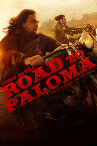 Road to Paloma (2014) Dual Audio {Hindi-English} Movie 480p | 720p | 1080p BluRay ESubs