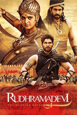 Rudhramadevi (2015) UNCUT Dual Audio {Hindi-Telugu} Movie 480p | 720p | 1080p WEB-DL 550MB | 1.6GB