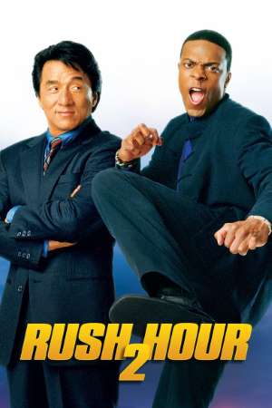 Rush Hour 2 (2001) Dual Audio {Hindi-English} Movie 480p | 720p | 1080p BluRay 300MB | 800MB