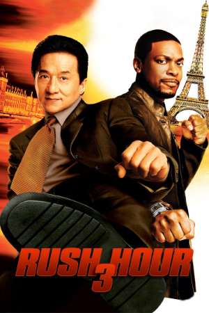 Rush Hour 3 (2007) Dual Audio {Hindi-English} Movie 480p | 720p | 1080p BluRay 300MB | 800MB