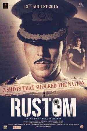 Rustom (2016) Hindi Movie 480p | 720p | 1080p BluRay 450MB | 1GB