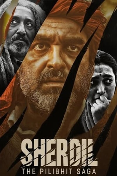 Sherdil: The Pilibhit Saga (2022) Hindi Movie 480p | 720p | 1080p WEB-DL ESub