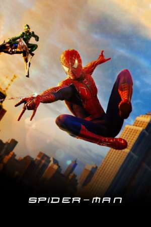 Spider-Man (2002) Dual Audio {Hindi-English} Movie 480p | 720p | 1080p | 2160p BluRay ESub