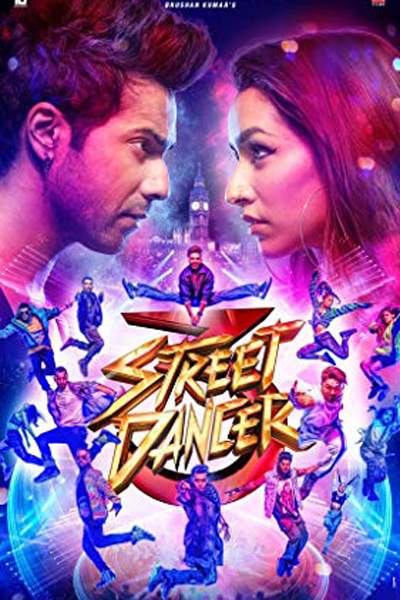 Street Dancer 3D (2020) Hindi Movie 480p | 720p | 1080p WEB-DL 400MB | 1.1GB