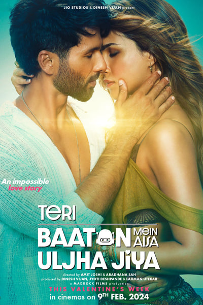 Teri Baaton Mein Aisa Uljha Jiya (2024) Hindi Movie 480p | 720p | 1080p | 2160p WEB-DL ESub