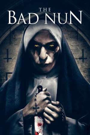 The Bad Nun (2018) Dual Audio {Hindi-English} Movie 480p | 720p BluRay ESub