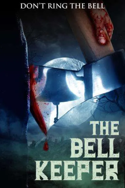The Bell Keeper (2023) English Movie 480p | 720p | 1080p WEB-DL ESub