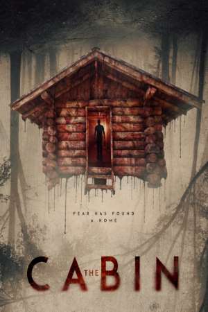 The Cabin (2018) Dual Audio {Hindi-English} Movie 480p | 720p HDRip 280MB | 900MB