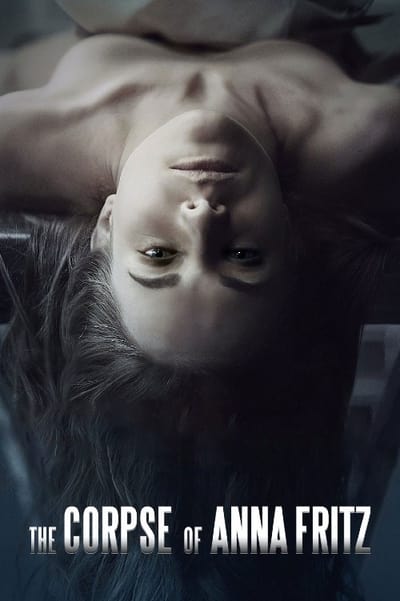 The Corpse of Anna Fritz (2015) Spanish Movie 480p | 720p | 1080p BluRay ESub