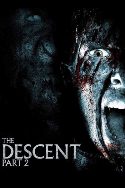 The Descent: Part 2 (2009) Dual Audio [Hindi â€“ English] Movie 480p | 720p BluRay 300MB | 950MB