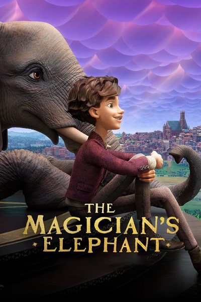 The Magician�s Elephant (2023) Dual Audio {Hindi-English} Movie 480p | 720p | 1080p WEB-DL ESub