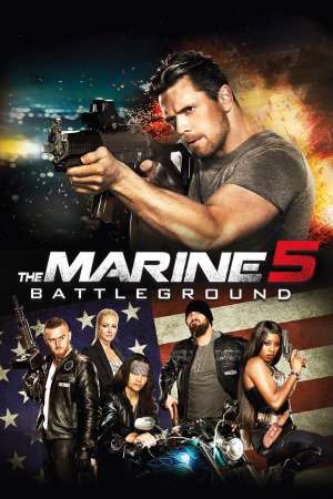 The Marine 5: Battleground (2017) Dual Audio {Hindi-English} Movie 480p | 720p | 1080p BluRay 300MB | 750MB