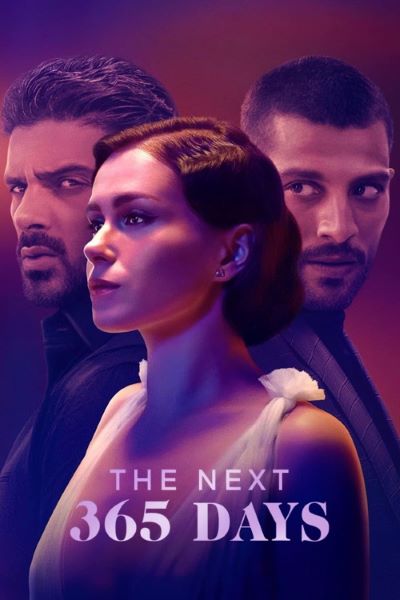 The Next 365 Days (2022) Dual Audio {Hindi-English} Movie 480p | 720p | 1080p WEB-DL ESub