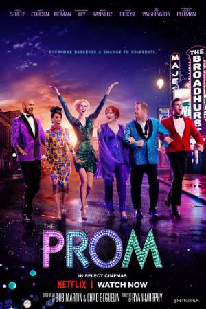 The Prom (2020) Dual Audio {Hindi-English} Movie 480p | 720p | 1080p WEB-DL 450MB | 1.1GB