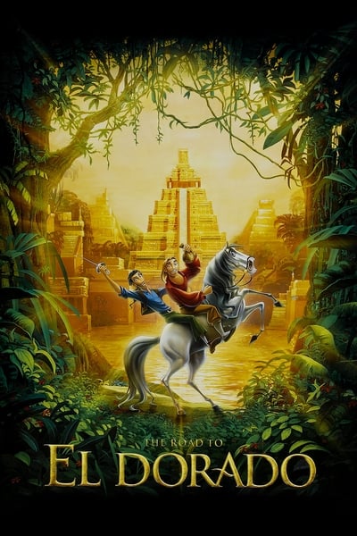The Road to El Dorado (2000) Dual Audio [Hindi-English] Movie 480p | 720p | 1080p BluRay MSubs