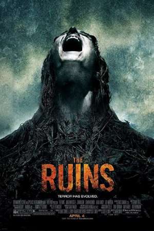 The Ruins (2008) UNRATED {Hindi} Movie 480p | 720p | 1080p BluRay 300MB | 800MB