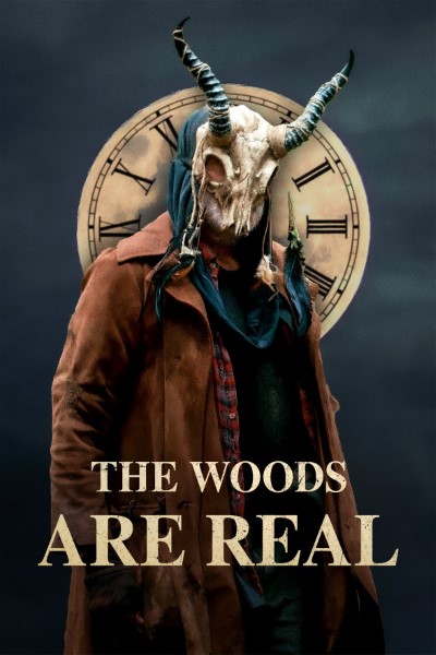 The Woods Are Real (2024) English Movie 480p | 720p | 1080p WEB-DL ESub