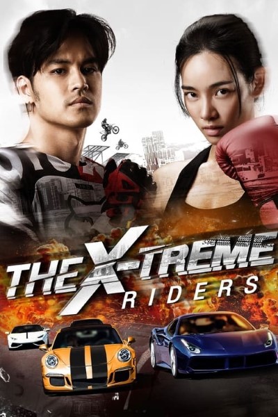 The X-Treme Riders (2023) Dual Audio {Hindi-Thai} Movie 480p | 720p | 1080p WEB-DL ESub