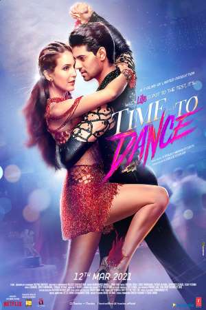 Time to Dance (2021) Hindi Movie 480p | 720p | 1080p WEB-DL 350MB | 1GB