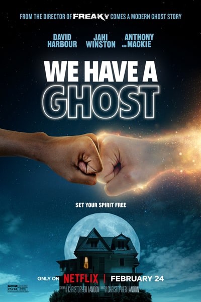  We Have a Ghost (2023) Dual Audio {Hindi-English} Movie 480p | 720p | 1080p WEB-DL MSubs