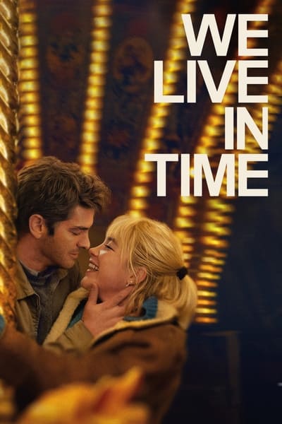 We Live in Time (2024) English Movie 480p | 720p | 1080p | 2160p WEB-DL ESub