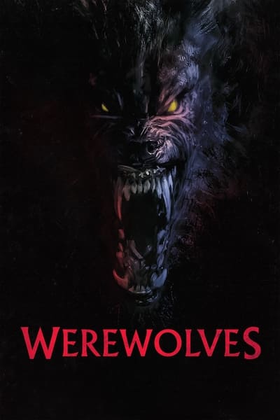 Werewolves (2024) English Movie 480p | 720p | 1080p | 2160p WEB-DL ESub