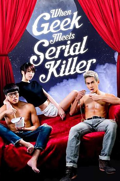 When Geek Meets Serial Killer (2015) UNRATED Dual Audio {Hindi-Chinese} Movie 480p | 720p BluRay ESub