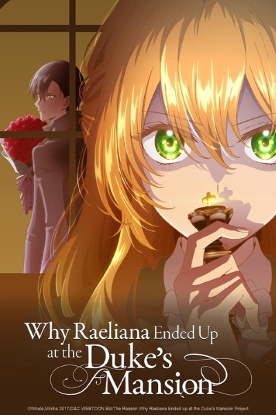 Why Raeliana Ended Up at the Dukeâ€™s Mansion S01 {Hindi} Anime Series 480p | 720p | 1080p WEB-DL