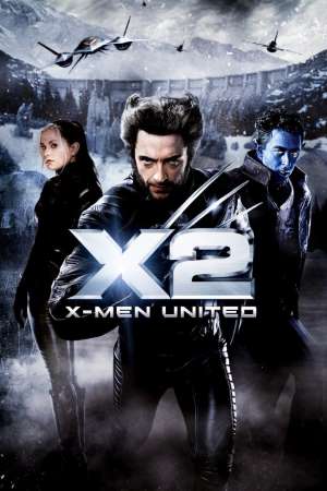 X-Men 2 (2003) Dual Audio {Hindi-English} Movie 480p | 720p | 1080p BluRay 450MB | 1.1GB