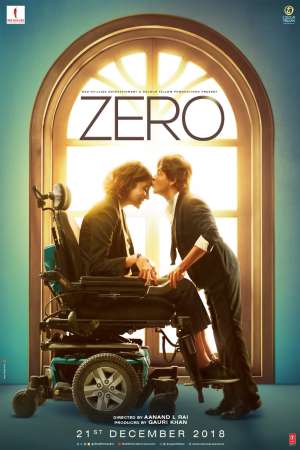 Zero (2018) Hindi Movie 480p | 720p | 1080p BluRay 450MB | 1.4GB