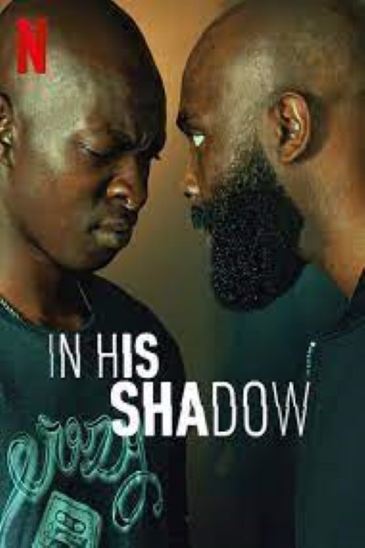 In His Shadow (2023) Dual Audio {Hindi-English} Movie 480p | 720p | 1080p WEB-DL ESubs